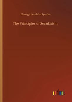 Paperback The Principles of Secularism Book
