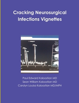 Paperback Cracking Neurosurgical Infections Vignettes Book