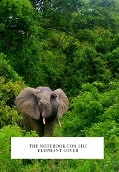 Paperback The Notebook for the Elephant Lover Book