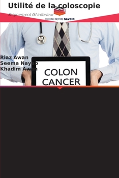 Paperback Utilité de la coloscopie [French] Book