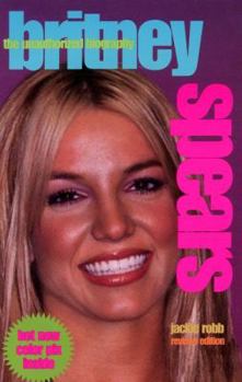 Mass Market Paperback Britney Spears: The Unauthorized Biography Book