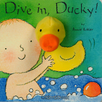 Board book Dive In, Ducky! Book