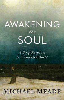 Paperback Awakening the Soul Book