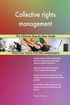 Paperback Collective rights management The Ultimate Step-By-Step Guide Book