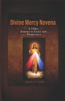Paperback Divine Mercy Novena: A 9-Day Journey to Grace and Forgiveness Book