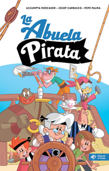 Paperback La Abuela Pirata [Spanish] Book