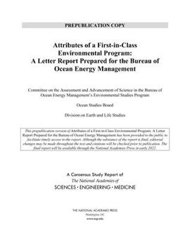 Paperback Attributes of a First-In-Class Environmental Program: A Letter Report Prepared for the Bureau of Ocean Energy Management Book