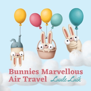 Paperback Bunnies Marvellous Air Travel Book