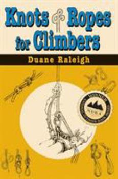 Paperback Knots & Ropes for Climbers Book