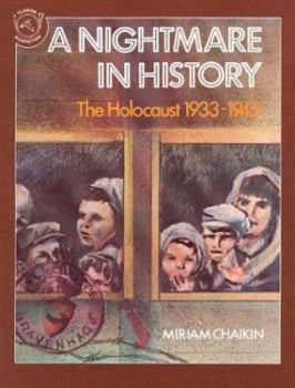 Paperback A Nightmare in History: The Holocaust 1933-1945 Book