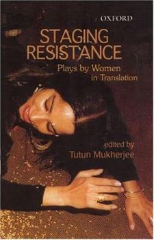 Hardcover Staging Resistance: Plays by Women in Translation Book