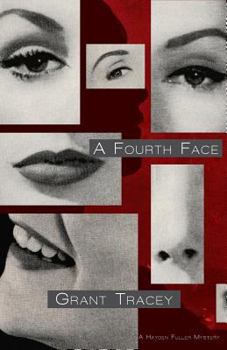 Paperback A Fourth Face: A Hayden Fuller Mystery Book