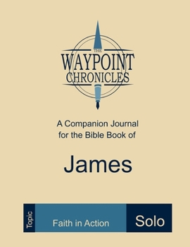 James: Faith in Action (Solo)