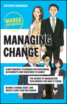 Paperback Managing Change: Manga for Success Book