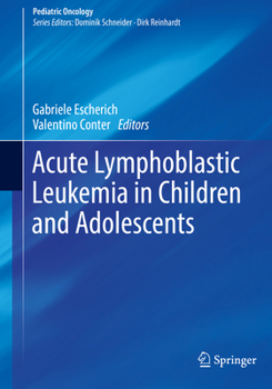 Acute Lymphoblastic Leukemia in Children and Adolescents (Pediatric Oncology)