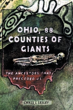 Paperback Ohio, 88 Counties of Giants: The Ancestors That Preceded Us Book