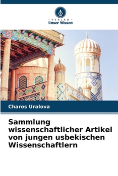 Paperback Sammlung wissenschaftlicher Artikel von jungen usbekischen Wissenschaftlern [German] Book