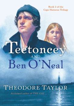 Hardcover Teetoncey and Ben O'Neal (Cape Hatteras Trilogy) Book