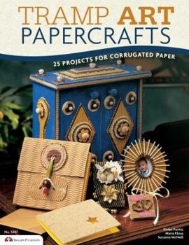 Paperback Tramp Art Papercrafts: 25 Projects for Corrugated Paper Book