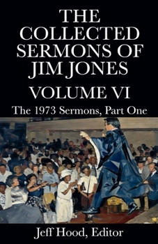 The Collected Sermons of Jim Jones