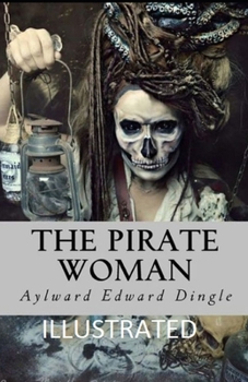 The Pirate Woman Illustrated