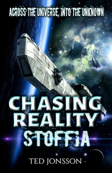 Paperback Chasing Reality: Stoffia: Chasing Reality: Stoffia Book