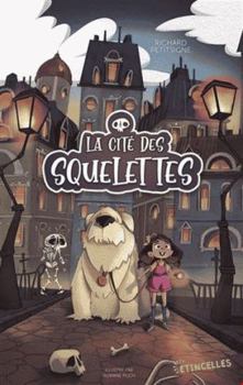 Paperback La Cité des squelettes [French] Book