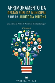 Paperback Aprimoramento Da Gest o P blica Municipal Luz Da Auditori [Portuguese] Book