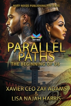 Paperback Parallel Paths The Beginning of Us: Parallel Paths Book