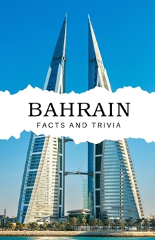 Paperback Bahrain Facts and Trivia Book
