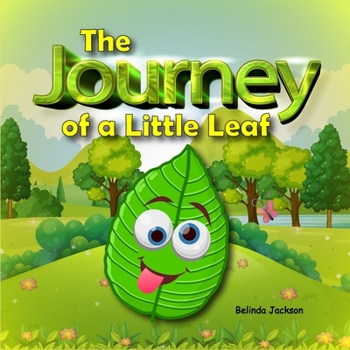 Paperback The Journey of a Little Leaf Book
