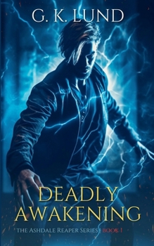 Deadly Awakening (The Ashdale Reaper)