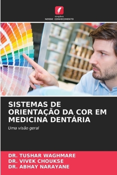 Sistemas de Orientação Da Cor Em Medicina Dentária (Portuguese Edition)