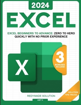 Paperback Excel: Microsoft Excel from scratch in less than 10 minutes a day Learn all the features & formulas with step-by-step solutio Book