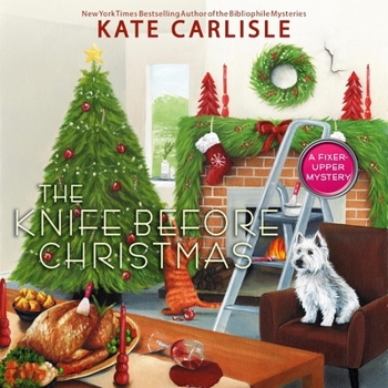 The Knife Before Christmas: Fixer-Upper Mysteries, Book 11