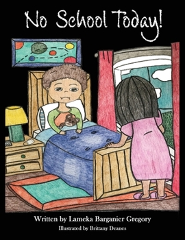 Paperback No School Today! Book