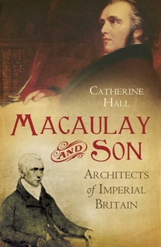 Hardcover Macaulay and Son: Architects of Imperial Britain Book