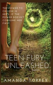 Paperback Teen Fury: Unleashed Book
