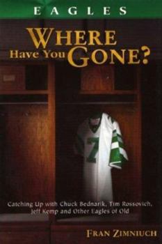 Eagles: Where Have You Gone? - Book  of the Where Have You Gone?