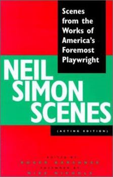 Paperback Neil Simon Scenes: Scenes from the Works of America's Foremost Playwright Book