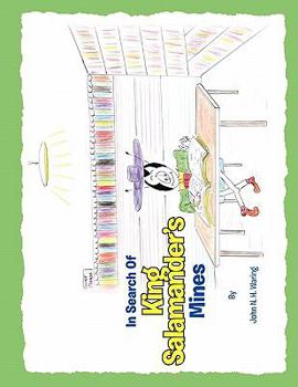 Paperback The Adventures of Chug-A-Lug Bug: Chug-A-Lug Bug's Search for King Salamander's Mine Book