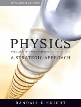 Hardcover Physics for Scientists and Engineers: A Strategic Approach with Modern Physics (2nd Edition) Book
