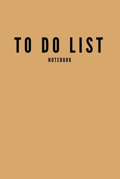 Paperback To- Do- List Notebook: The perfect notebook to keep track of your daily, weekly or monthly tasks. Size 6 x 9 inches. Book