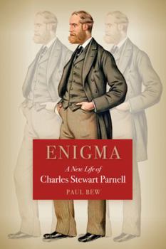 Hardcover Enigma: A New Life of Charles Stewart Parnell Book