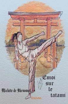 Paperback Emoi sur le tatami [French] Book
