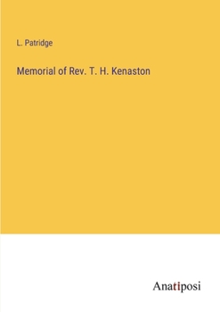 Paperback Memorial of Rev. T. H. Kenaston Book