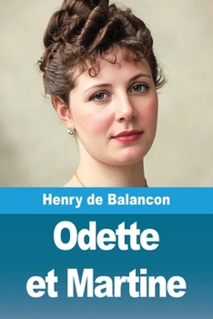Paperback Odette et Martine (French Edition) [French] Book