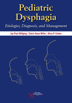 Paperback Pediatric Dysphagia: Etiologies, Diagnosis, and Management Book