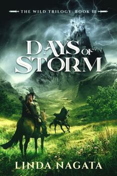 Paperback Days of Storm (The Wild Trilogy) Book