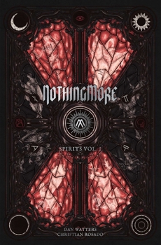 Hardcover Nothing More: Spirits Vol. I Book